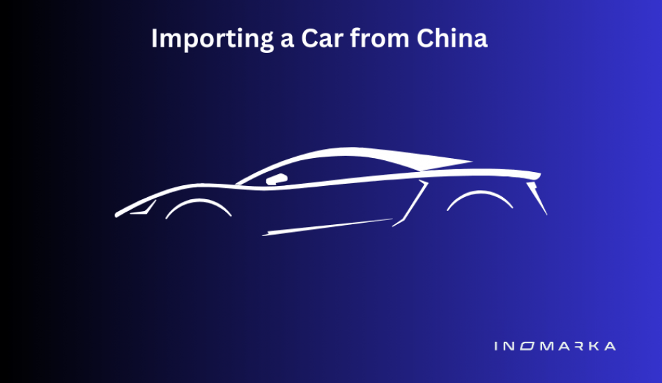 Importing a Car from China